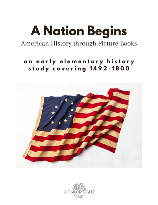 A Nation Begins (American History through Picture Books 1492-1800)