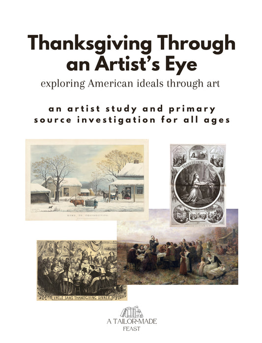 Thanksgiving Through an Artist's Eye: Exploring American Ideals Through Art
