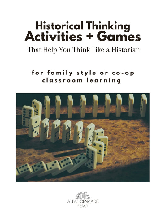 Historical Thinking Activities and Games That Help You Think Like a Historian